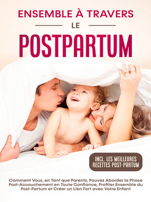 cover image of Ensemble à Travers le Postpartum
